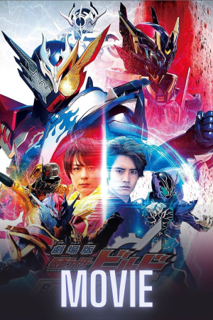 Kamen Rider Build The Movie: Be The One